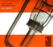 BRAGG BILLY  - 2xCD LIFE'S A RIOT WITH SPY VS SPY