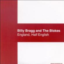 BRAGG BILLY  - CD ENGLAND HALF ENGLISH