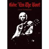 VARIOUS  - DVD GIVE`EM THE BOOT