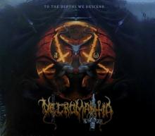 NECROMANTIA  - CD TO THE DEPTHS WE DESCEND