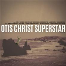 OTIS CHRIST SUPERSTAR [VINYL] - suprshop.cz