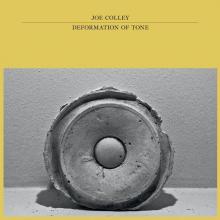 COLLEY JOE  - VINYL DEFORMATION OF TONE [VINYL]