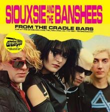SIOUXSIE / BANSHEES  - VINYL FROM THE CRADL..