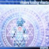 SOPHIA  - CD CHAKRA HEALING CHANTS