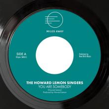 HOWARD LEMON SINGERS  - SI YOU ARE SOMEBODY/FOR THE CHILDREN /7