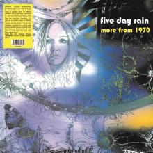 FIVE DAY RAIN  - VINYL MORE FROM 1970 [VINYL]