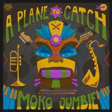 PLANE TO CATCH  - CD MOKO JUMBIE