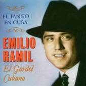 RAMIL EMILIO  - 2xCD EL GARDEL CUBANO