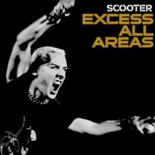 SCOOTER  - CD EXCESS ALL AREAS