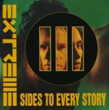 EXTREME  - CD III SIDES TO EVERY STORY