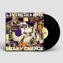 MILKY CHANCE  - VINYL LIVING IN A HAZE [VINYL]