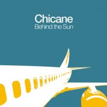 CHICANE  - 2xVINYL BEHIND THE SUN [VINYL]