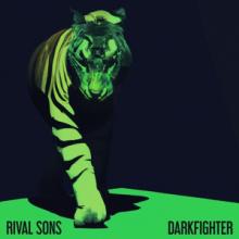 RIVAL SONS  - CD DARKFIGHTER