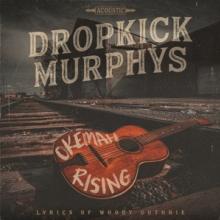 DROPKICK MURPHYS  - CD OKEMAH RISING