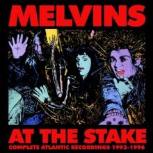 MELVINS  - 3xCD AT THE STAKE - ..