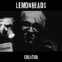 LEMONHEADS  - 2xVINYL CREATOR [VINYL]