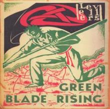 LEVELLERS  - CD GREEN BLADE RISING