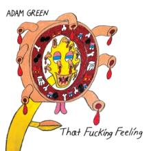 GREEN ADAM  - CD THAT FUCKING FEELING