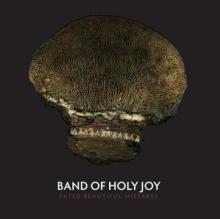 BAND OF HOLY JOY  - CD FATED BEAUTIFUL MISTAKES