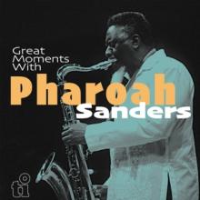 SANDERS PHAROAH  - 2xVINYL GREAT MOMENT..