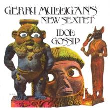 MULLIGAN GERRY  - CD IDOL GOSSIP