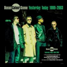 OCEAN COLOUR SCENE  - 3xVINYL YESTERDAY TO..