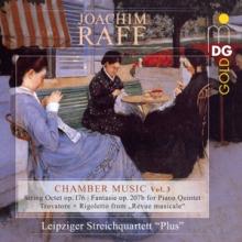 LEIPZIGER STREICHQUARTETT  - CD RAFF:CHAMBER MUSI..