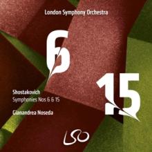 LONDON SYMPHONY ORCHESTRA  - CD SHOSTAKOVICH SYMPHONIES NOS. 6 & 15