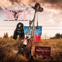 TEXAS HIPPIE COALITION  - CD NAME LIVES ON