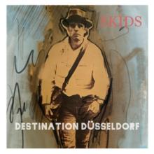 SKIDS  - CD DESTINATION DUSSELDORF