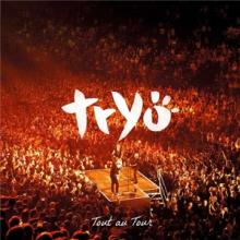 TRYO  - CD TOUT AU TOUR
