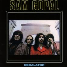 SAM GOPAL  - CD ESCALATOR