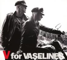VASELINES  - CD V FOR VASELINES