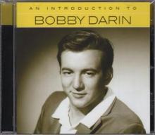 DARIN BOBBY  - CD AN INTRODUCTION TO