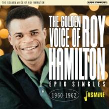  GOLDEN VOICE OF ROY HAMILTON - EPIC SINGLES: 1960- - suprshop.cz