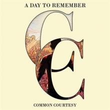 DAY TO REMEMBER  - CD COMMON COURTESY