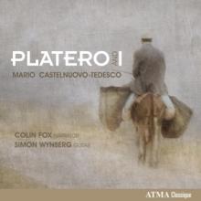 CASTELNUOVO-TEDESCO M.  - CD PLATERO AND I