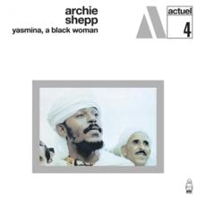 SHEPP ARCHIE  - CD YASMINA, A BLACK WOMAN