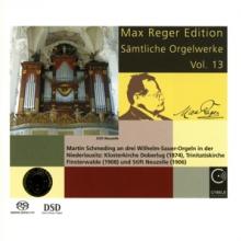  MAX REGER EDITION COMPLETE ORGAN WORKS VOL 13 - supershop.sk