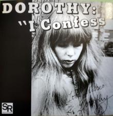 DOROTHY  - SI I CONFESS/SOFTNESS /7