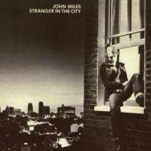 MILES JOHN  - CD STRANGER IN THE CITY