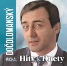DOCOLOMANSKY MICHAL  - CD HITY & DUETY