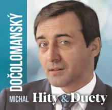 DOCOLOMANSKY MICHAL  - CD HITY & DUETY -17 SKLADIEB-