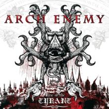ARCH ENEMY  - CD RISE OF THE TYRAN..