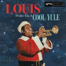  LOUIS WISHES YOU A COOL YULE [VINYL] - suprshop.cz