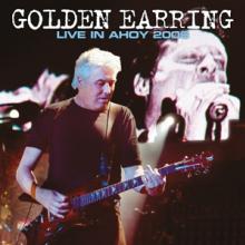 GOLDEN EARRING  - 2xVINYL LIVE IN AHOY 2006 [VINYL]