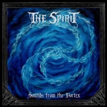 SPIRIT  - VINYL SOUNDS FROM THE VORTEX [VINYL]