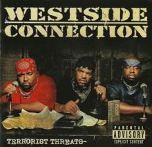 WESTSIDE CONNECTION  - CD TERRORIST THREATS