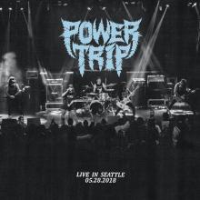 POWER TRIP  - CD LIVE IN SEATTLE