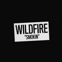 WILDFIRE  - CD SMOKIN'